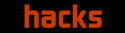 HACKS